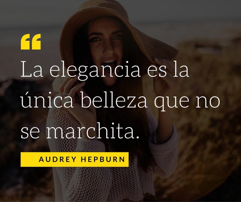 Mis Frases Favoritas Y M S Inspiradoras Sobre Moda Y Estilo