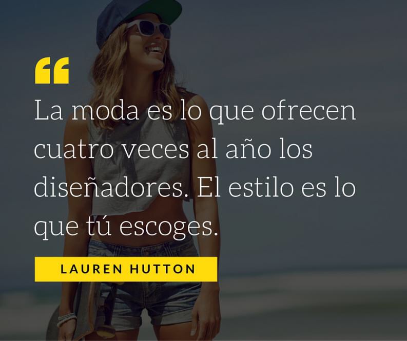 Mis 10 frases favoritas y más inspiradoras sobre moda y estilo